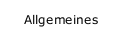 Allgemeines